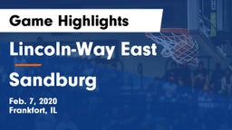 Lincoln-Way East  vs Sandburg  Game Highlights - Feb. 7, 2020