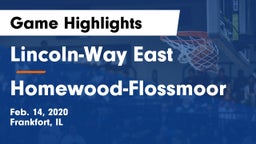 Lincoln-Way East  vs Homewood-Flossmoor  Game Highlights - Feb. 14, 2020