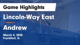 Lincoln-Way East  vs Andrew  Game Highlights - March 4, 2020