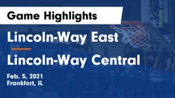 Lincoln-Way East  vs Lincoln-Way Central  Game Highlights - Feb. 5, 2021