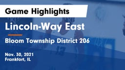 Lincoln-Way East  vs Bloom Township  District 206 Game Highlights - Nov. 30, 2021