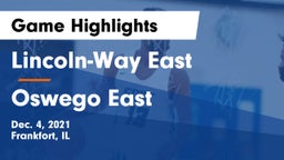 Lincoln-Way East  vs Oswego East  Game Highlights - Dec. 4, 2021