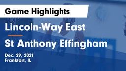 Lincoln-Way East  vs St Anthony Effingham Game Highlights - Dec. 29, 2021