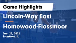 Lincoln-Way East  vs Homewood-Flossmoor  Game Highlights - Jan. 25, 2022