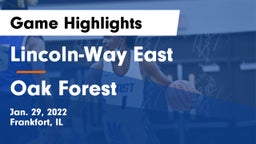 Lincoln-Way East  vs Oak Forest  Game Highlights - Jan. 29, 2022
