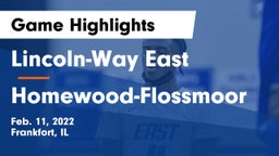 Lincoln-Way East  vs Homewood-Flossmoor  Game Highlights - Feb. 11, 2022