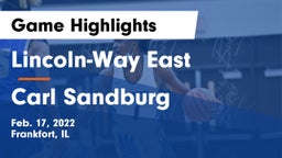 Lincoln-Way East  vs Carl Sandburg Game Highlights - Feb. 17, 2022