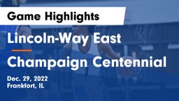 Lincoln-Way East  vs Champaign Centennial Game Highlights - Dec. 29, 2022