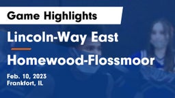 Lincoln-Way East  vs Homewood-Flossmoor  Game Highlights - Feb. 10, 2023
