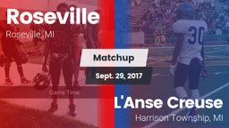 Matchup: Roseville High vs. L'Anse Creuse  2017