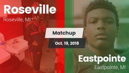 Matchup: Roseville High vs. Eastpointe  2018