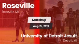 Matchup: Roseville High vs. University of Detroit Jesuit  2019