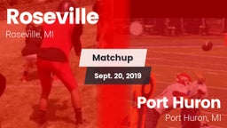 Matchup: Roseville High vs. Port Huron  2019