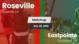 Matchup: Roseville High vs. Eastpointe  2019
