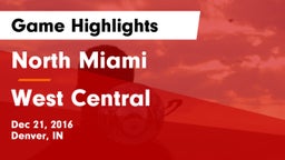 North Miami  vs West Central Game Highlights - Dec 21, 2016