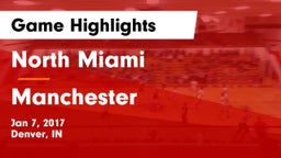 North Miami  vs Manchester  Game Highlights - Jan 7, 2017