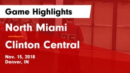 North Miami  vs Clinton Central  Game Highlights - Nov. 15, 2018