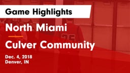 North Miami  vs Culver Community Game Highlights - Dec. 4, 2018