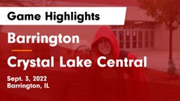 Barrington  vs Crystal Lake Central Game Highlights - Sept. 3, 2022