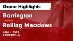 Barrington  vs Rolling Meadows  Game Highlights - Sept. 7, 2022