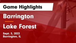Barrington  vs Lake Forest  Game Highlights - Sept. 3, 2022
