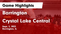 Barrington  vs Crystal Lake Central Game Highlights - Sept. 2, 2023