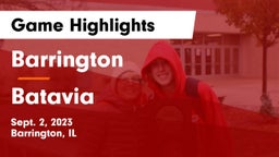 Barrington  vs Batavia Game Highlights - Sept. 2, 2023
