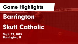 Barrington  vs Skutt Catholic  Game Highlights - Sept. 29, 2023