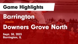 Barrington  vs Downers Grove North Game Highlights - Sept. 30, 2023