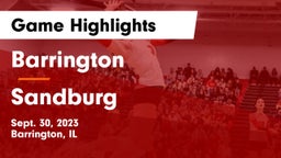 Barrington  vs Sandburg Game Highlights - Sept. 30, 2023