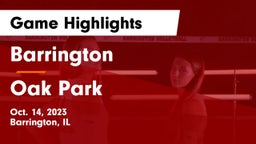 Barrington  vs Oak Park Game Highlights - Oct. 14, 2023