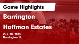 Barrington  vs Hoffman Estates  Game Highlights - Oct. 30, 2023