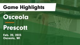 Osceola  vs Prescott  Game Highlights - Feb. 20, 2023