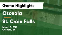 Osceola  vs St. Croix Falls  Game Highlights - March 3, 2023