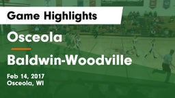 Osceola  vs Baldwin-Woodville  Game Highlights - Feb 14, 2017