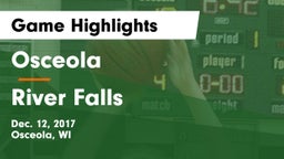 Osceola  vs River Falls  Game Highlights - Dec. 12, 2017