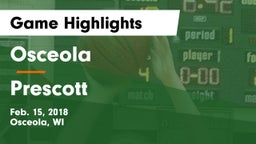 Osceola  vs Prescott  Game Highlights - Feb. 15, 2018