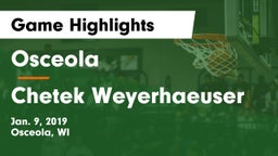 Osceola  vs Chetek Weyerhaeuser  Game Highlights - Jan. 9, 2019