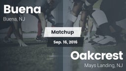 Matchup: Buena  vs. Oakcrest  2016