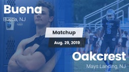 Matchup: Buena  vs. Oakcrest  2019