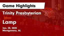 Trinity Presbyterian  vs Lamp Game Highlights - Jan. 28, 2020