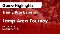 Trinity Presbyterian  vs Lamp Area Tourney Game Highlights - Feb. 5, 2020