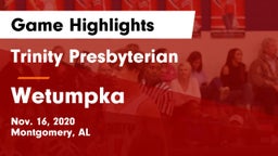 Trinity Presbyterian  vs Wetumpka  Game Highlights - Nov. 16, 2020