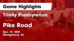 Trinity Presbyterian  vs Pike Road  Game Highlights - Nov. 19, 2020