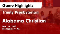 Trinity Presbyterian  vs Alabama Christian Game Highlights - Dec. 11, 2020