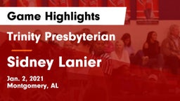 Trinity Presbyterian  vs Sidney Lanier  Game Highlights - Jan. 2, 2021