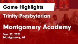 Trinity Presbyterian  vs Montgomery Academy  Game Highlights - Jan. 22, 2021