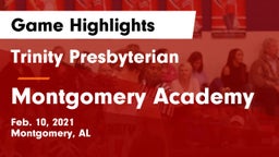 Trinity Presbyterian  vs Montgomery Academy  Game Highlights - Feb. 10, 2021