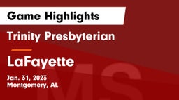 Trinity Presbyterian  vs LaFayette  Game Highlights - Jan. 31, 2023