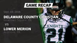 Recap: Delaware County Christian  vs. Lower Merion  2016